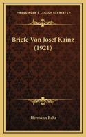 Briefe Von Josef Kainz (1921)