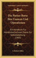 Die Pariser Borse Ihre Usancen Und Operationen