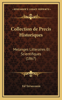 Collection de Precis Historiques
