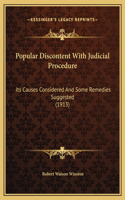 Popular Discontent With Judicial Procedure