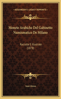 Monete Arabiche Del Gabinetto Numismatico De Milano