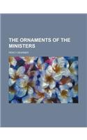 The Ornaments of the Ministers