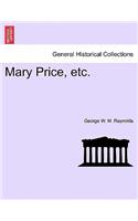 Mary Price, Etc. Vol. I