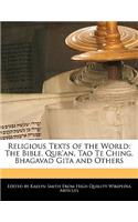 Religious Texts of the World: The Bible, Qur'an, Tao Te Ching, Bhagavad Gita and Others