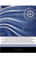 Articles on History of Ulster County, New York, Including