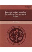 Response Surface Modeling for Analog and Mixed-Signal Design: (English)