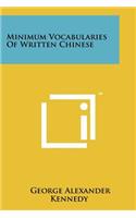 Minimum Vocabularies of Written Chinese