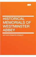 Historical Memorials of Westminster Abbey: (English)