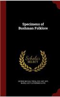 Specimens of Bushman Folklore