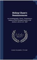 Bishop Chase's Reminiscences