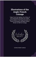 Illustrations of the Anglo-French Coinage