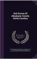 Soil Survey Of Alleghany County, North Carolina