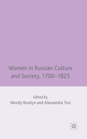 Women in Russian Culture and Society, 1700-1825