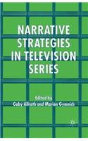 Narrative Strategies in Television Series