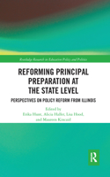 Reforming Principal Preparation at the State Level