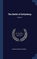 Battle of Gettysburg; Volume 2
