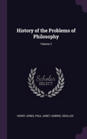 History of the Problems of Philosophy; Volume 2