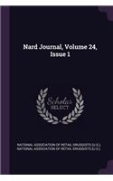 Nard Journal, Volume 24, Issue 1