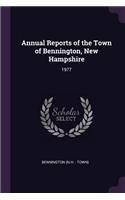 Annual Reports of the Town of Bennington, New Hampshire