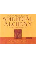 Fundamentals of Spiritual Alchemy
