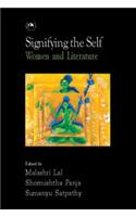 Signifying the Self: Women and Literature