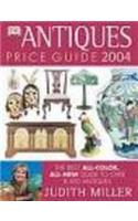 Antiques Price Guide 2004: The best all-colour, all-new guide to over 8,000 antiques