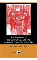 Adventure of the Devil's Foot, and the Adventure of the Cardboard Box (Dodo Press)