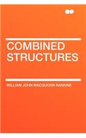 Combined Structures: (English)
