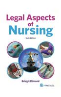 Legal Aspects of Nursing: Uk Edition