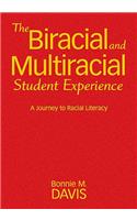 Biracial and Multiracial Student Experience