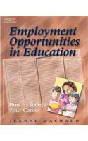 Employment Opportunities in Education: How to Secure Your Career