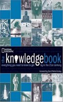 Knowledge Book: Everything You Need to Know to Get by in the 21st Century