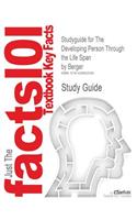 Studyguide for The Developing Person Through the Life Span by Berger, ISBN 9780716757061
