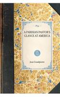 Parisian Pastor's Glance at America