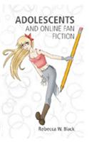 Adolescents and Online Fan Fiction