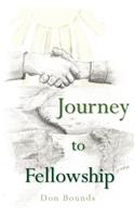 Journey To Fellowship