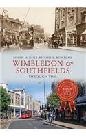 Wimbledon & Southfields Through Time