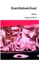 Guernibab-el-Oued: (French)