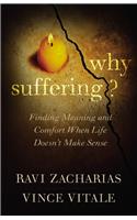 Why Suffering?