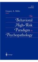 Behavioral High-Risk Paradigm in Psychopathology