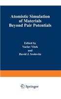 Atomistic Simulation of Materials: Beyond Pair Potentials