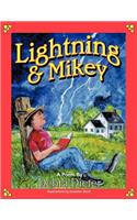 Lightning and Mikey: (English)