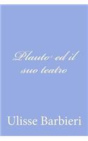 Plauto ed il suo teatro