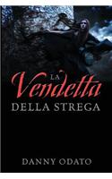 La Vendetta Della Strega