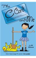 The C Card and Me (2nd Edition): (English)