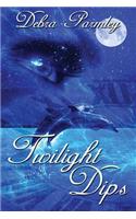 Twilight Dips