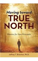 Moving toward True North
