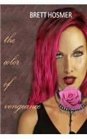 The Color of Vengeance