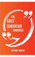 The Girls' Generation Handbook - Everything You Need To Know About Girls' Generation