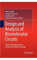 Design and Analysis of Biomolecular Circuits